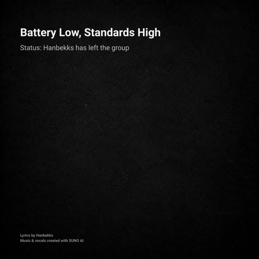 Battery Low, Standards High